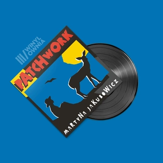 MARTYNA JAKUBOWICZ Patchwork LP