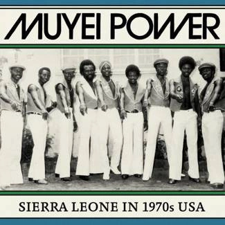 MUYEI POWER Sierra Leone In 1970s USA CD