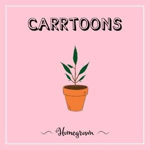 CARRTOONS Homegrown LP