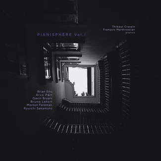 FRANCOIS MARDIROSSIAN THIBAUT CRASSIN Pianisphere 1 CD