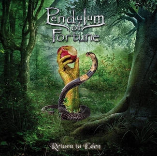 PENDULUM OF FORTUNE Return To Eden CD