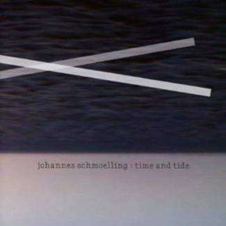 SCHMOELLING, JOHANNES Time And Tide CD