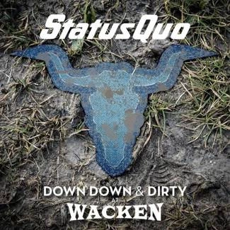 STATUS QUO Down Down & Dirty At Wacken 2LP+DVD