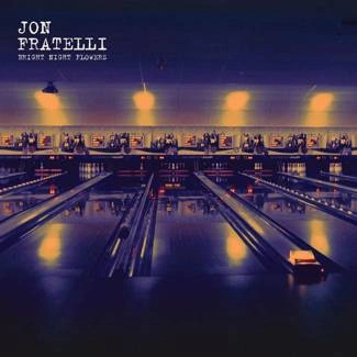FRATELLI, JON Bright Night Flowers CD