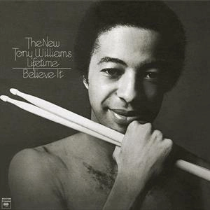 WILLIAMS, TONY Believe It LP MOV