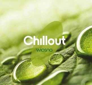 VARIOUS Chillout Wiosna CD