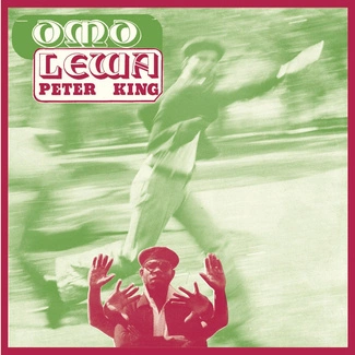 PETER KING Omo Lewa CD