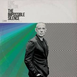 HILTON,ERIC The Impossible Silence CD