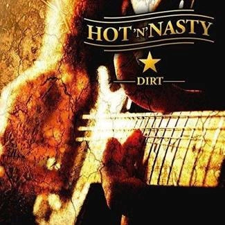 HOT N NASTY Dirt CD