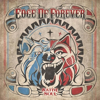 EDGE OF FOREVER Native Soul CD