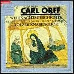 ORFF, CARL Carl Orff: Weihnachtsgeschichte CD