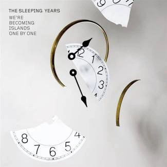 SLEEPING YEARS, THE We'Re Becoming Islands One By One CD