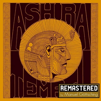 ASH RA TEMPEL Ash Ra Tempel (Remastered by Manuel Göttsching) CD