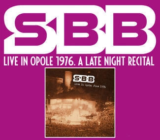 SBB Live In Opole 1976. A Late Night Recital CD