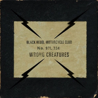 BLACK REBEL MOTORCYCLE CLUB Wrong Creatures 2LP