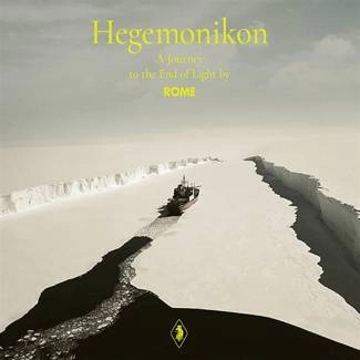 ROME Hegemonikon - A Journey To The End Of Light CD