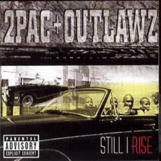 2PAC & THE OUTLAWZ Still I Rise CD