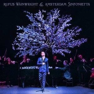 WAINWRIGHT, RUFUS AMSTERDAM SINFONIETTA Rufus Wainwright And Amsterdam Sinfonietta (live) CD