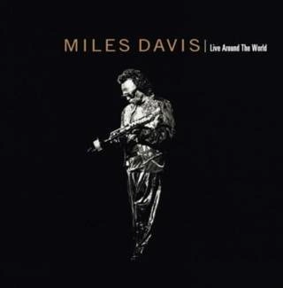 DAVIS, MILES Live Around The World CD