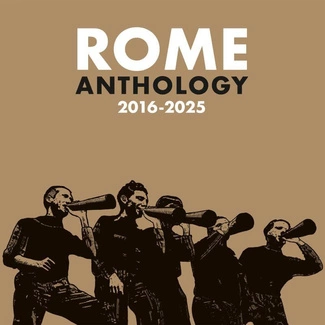 ROME Anthology 2016-2025 CD DIGIPAK