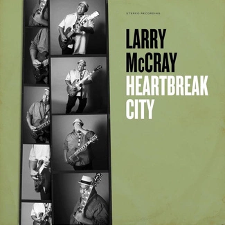LARRY MCCRAY Heartbreak City CD