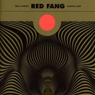 RED FANG Only Ghosts Limited Edition CD
