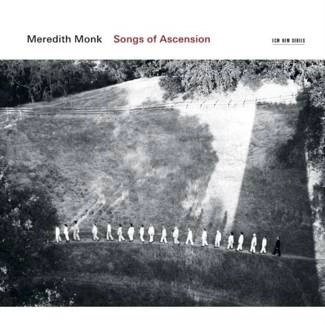 MONK, MEREDITH Songs Of Ascension CD