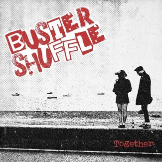 BUSTER SHUFFLE Together BLACK LP