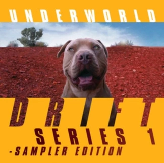 UNDERWORLD Drift Series 1 Sampler Edition CD