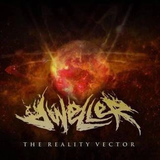 DWELLER The Reality Vector CD