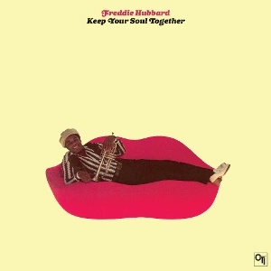 HUBBARD, FREDDIE Keep Your Soul Together LP MOV
