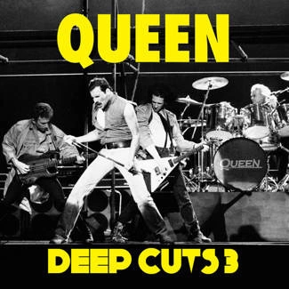 QUEEN Deep Cuts 3 CD