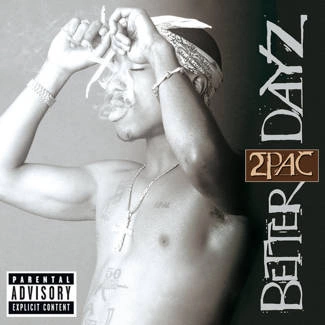 2PAC Better Dayz 2CD