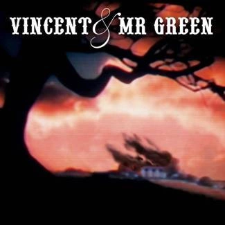 VINCENT & MR GREEN Vincent & Mr Green CD