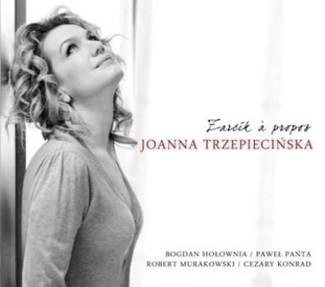 TRZEPIECIŃSKA, JOANNA żarcik A Propos CD