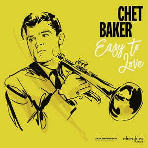 BAKER, CHET Easy To Love CD