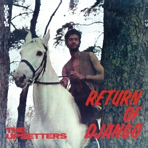 UPSETTERS Return Of Django LP