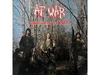AT WAR Ordered To Kill CD