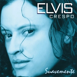 CRESPO, ELVIS Suavemente LP MOV