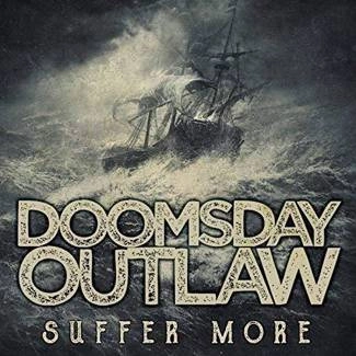 DOOMSDAY OUTLAW Suffer More CD