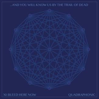 AND YOU WILL KNOW US BY THE TRAIL OF DEAD Xi: Bleed Here Now 2CD