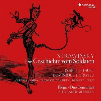 STRAVINSKY Die Geschichte Vom Soldaten Deutsche Fassung Elegie Duo Concertant Faust Horwitz Melnikov Coppola