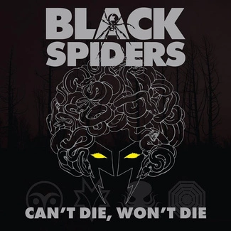 BLACK SPIDERS Can't Die Won't Die CD
