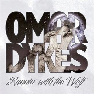 DYKES, OMAR Runnin With The Wolf CD