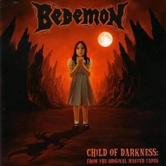 BEDEMON Child Of Darkness CD