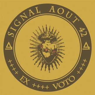 SIGNAL AOUT 42 Ex Voto CD
