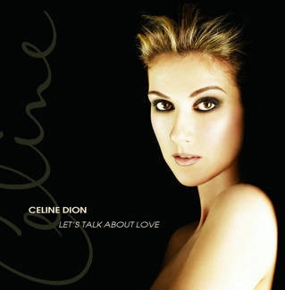DION, CÉLINE Let's Talk About Love CD