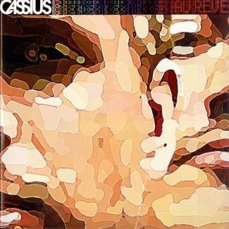 CASSIUS Au Rêve CD