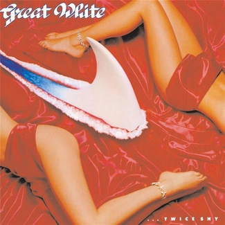 GREAT WHITE Twice Shy CD