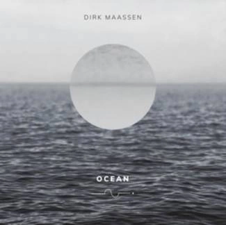 DIRK MAASSEN Ocean LP